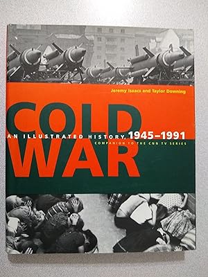 Seller image for Cold War: An Illustrated History, 1945 - 1991 for sale by Books Etc.