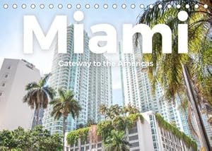 Seller image for Miami - Gateway to the Americas (Tischkalender 2023 DIN A5 quer): Tauchen Sie ein in die hevorragende Welt von Miami. (Monatskalender, 14 Seiten ) (CALVENDO Orte) for sale by Rheinberg-Buch Andreas Meier eK