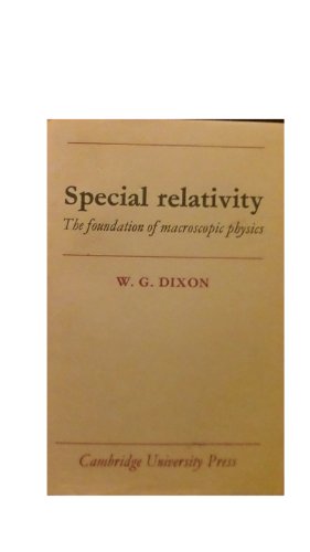 Immagine del venditore per Special Relativity: The Foundation of Macroscopic Physics venduto da WeBuyBooks