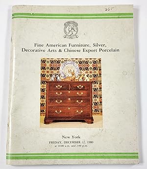 Christies: Fine American Furniture, Silver, Decorative Arts & Chinese Export Porcelain. New York:...
