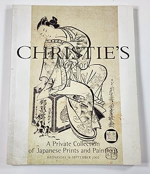 Christie's: A Private Collection of Japanese Prints and Paintings. New York: September 18, 2002