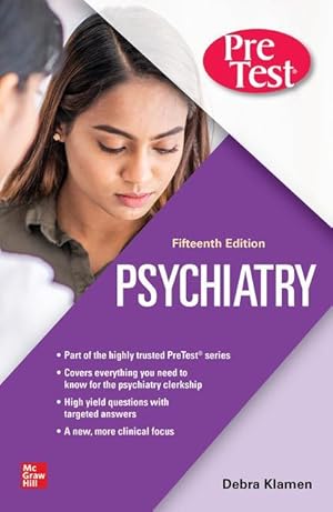 Bild des Verkufers fr Psychiatry Pretest Self-Assessment and Review, 15th Edition zum Verkauf von moluna