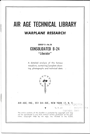 AIR AGE TECHNICAL LIBRARY, WARPLANE RESEARCH. CONSOLIDATED B-24, "Liberator." Group II - No. 2B.