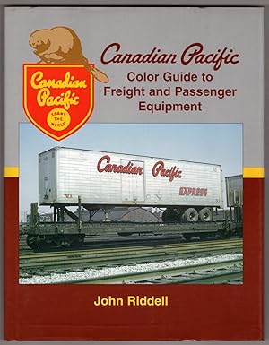 Seller image for Canadian Pacific Color Guide to Freight and Passenger Equipment for sale by Lake Country Books and More