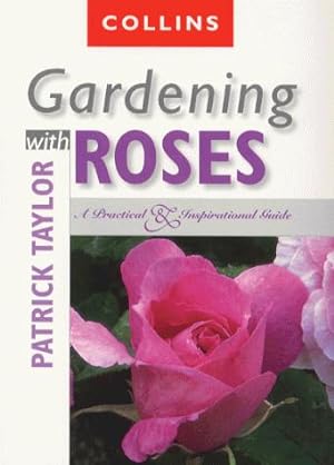 Seller image for Gardening with Roses for sale by WeBuyBooks 2