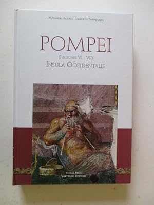 Pompei. Vol. 1: Regiones VI-VII. Insula Occidentalis