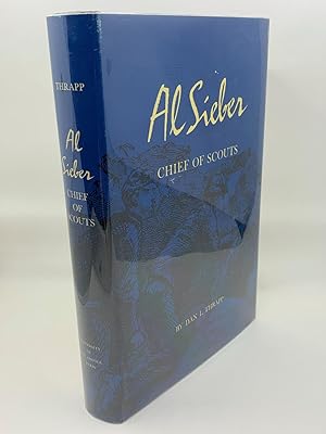 Imagen del vendedor de Al Sieber Chief of Scouts a la venta por Out West Books