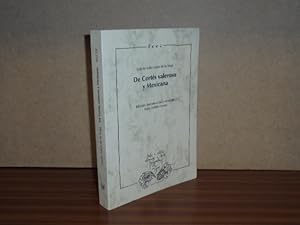 Seller image for De Corts valeroso y Mexicana for sale by Libros del Reino Secreto