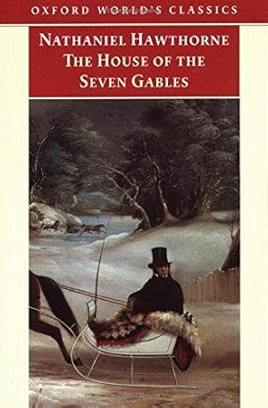 Immagine del venditore per The House of the Seven Gables (Oxford World's Classics) venduto da WeBuyBooks