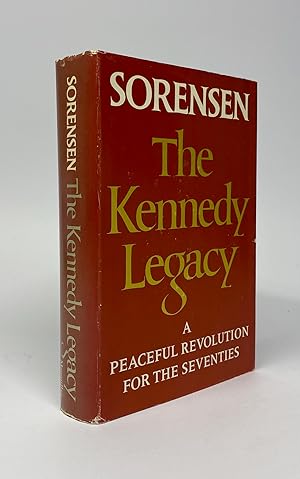 Image du vendeur pour The Kennedy Legacy: A Peaceful Revolution for the Seventies mis en vente par Cleveland Book Company, ABAA