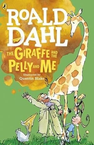 Seller image for The Giraffe and the Pelly and Me for sale by WeBuyBooks 2