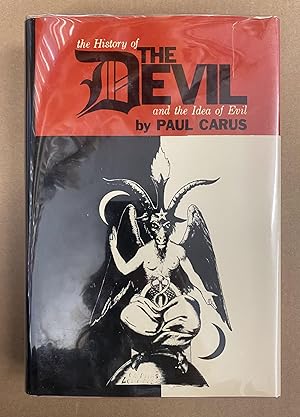 Immagine del venditore per The History of the Devil and the Idea of Evil, from the Earliest Times to the Present Day venduto da Fahrenheit's Books