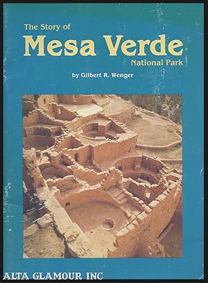 Seller image for THE STORY OF MESA VERDE NATIONAL PARK for sale by Alta-Glamour Inc.