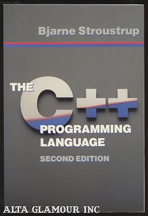 Bild des Verkufers fr THE C++ PROGRAMMING LANGUAGE; Second Edition zum Verkauf von Alta-Glamour Inc.