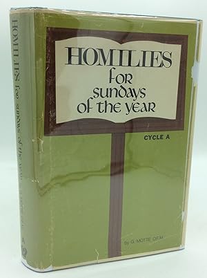 Seller image for HOMILIES FOR THE LITURGICAL YEAR, Volume A: Covering the Sundays and Feast Days of Liturgical Year A. for sale by Kubik Fine Books Ltd., ABAA