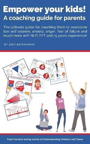 Seller image for Empower your kids! A coaching guide for parents for sale by WeBuyBooks