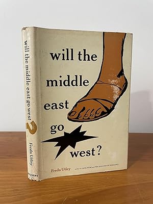 Image du vendeur pour Will the Middle East Go West mis en vente par Matthew's Books