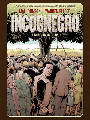 Seller image for Incognegro: A Graphic Mystery (New Edition) (Hardback or Cased Book) for sale by BargainBookStores