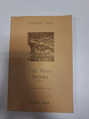 Seller image for Les Yeux Ferms / Mars 1986 for sale by Dmons et Merveilles