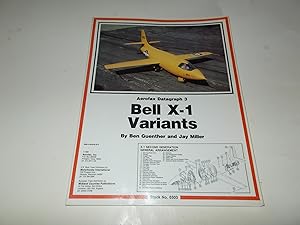 Seller image for Bell X-1 Variants : Aerofax Datagraph 3 for sale by Paradise Found Books