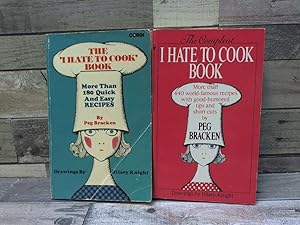 Imagen del vendedor de The Compleat I Hate to Cook Book a la venta por Archives Books inc.