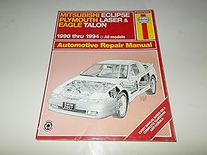 Immagine del venditore per Mitsubishi Eclipse, Plymouth Laser & Eagle Talon All Models 1990 Through 1994 (Hayne's Automotive Repair Manual) venduto da Paradise Found Books