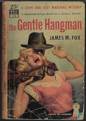 Seller image for THE GENTLE HANGMAN for sale by Books from the Crypt