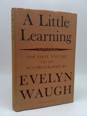 Image du vendeur pour A Little Learning: The First Volume of an Autobiography mis en vente par ThriftBooksVintage