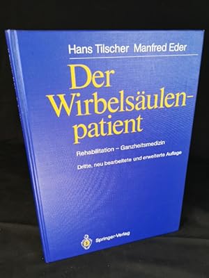 Immagine del venditore per Der Wirbelsulenpatient Rehabilitation - Ganzheitsmedizin venduto da ANTIQUARIAT Franke BRUDDENBOOKS