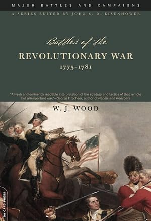 Seller image for Battles of the Revolutionary War- 1775-1781(Major Battles and Campaigns) for sale by The Anthropologists Closet