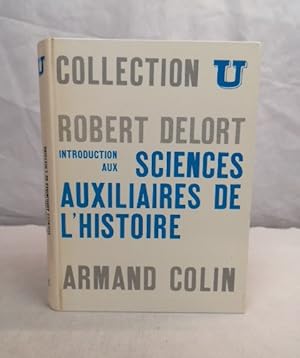 Bild des Verkufers fr Introduction aux Sciences Auxiliaires de lHistoire. Collection U. zum Verkauf von Antiquariat Bler