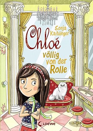 Bild des Verkufers fr Chlo vllig von der Rolle (Band 1) Sonja Kaiblinger zum Verkauf von Antiquariat Buchhandel Daniel Viertel