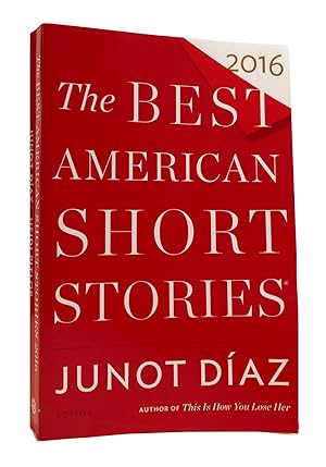 Imagen del vendedor de THE BEST AMERICAN SHORT STORIES 2016 a la venta por Rare Book Cellar