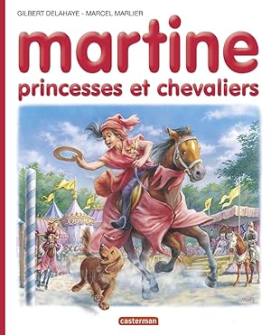 Bild des Verkufers fr Les albums de Martine: Princesses et chevaliers zum Verkauf von Antiquariat Buchhandel Daniel Viertel