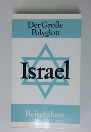 Seller image for (Polyglott) Der Groe Polyglott : Israel (Nr.44) [Verf.: Hans A. Bloss und Elisabeth Wolters-Alfs] for sale by Antiquariat Buchhandel Daniel Viertel