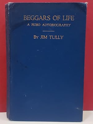 Seller image for Beggars of Life: A Hobo Autobiography for sale by Moe's Books