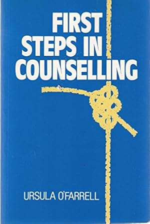 Bild des Verkufers fr First Steps in Counselling zum Verkauf von WeBuyBooks