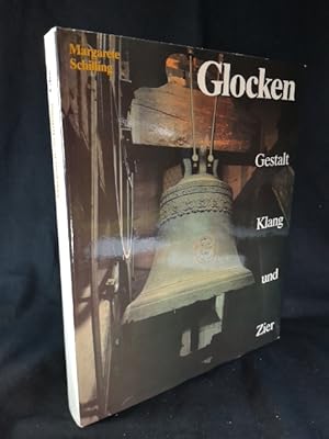 Image du vendeur pour Glocken Gestalt, Klang u. Zier mis en vente par ANTIQUARIAT Franke BRUDDENBOOKS