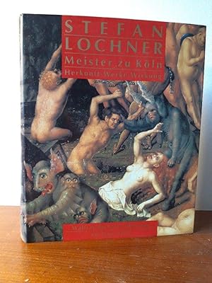 Seller image for Stefan Lochner - Meister zu Kln. Herkunft - Werke - Wirkung Das Goldene Jahrhundert der flmischen Malerei for sale by Antiquariat Buchhandel Daniel Viertel