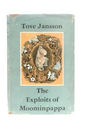 Imagen del vendedor de The Exploits of Moominpappa a la venta por World of Rare Books