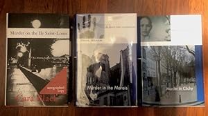 Seller image for Murder in the Marais & Murder in Clichy & Murder on the Ile Saint-Louis (3 signed books) for sale by The Groaning Board