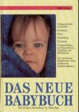 Seller image for Das neue Babybuch Klaus Wechselberg ; Ulrike Puyn for sale by Antiquariat Buchhandel Daniel Viertel