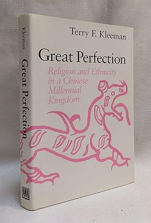 Immagine del venditore per Great Perfection: Religion and Ethnicity in a Chinese Millenial Kingdom venduto da Book House in Dinkytown, IOBA