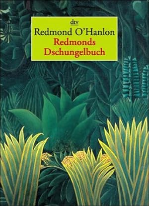 Seller image for Redmonds Dschungelbuch Redmond O'Hanlon. Dt. von Meinhard Bning for sale by Antiquariat Buchhandel Daniel Viertel