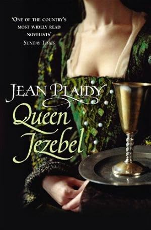 Seller image for Queen Jezebel (The Medici Trilogy: Volume 3) for sale by WeBuyBooks