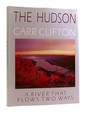 Bild des Verkufers fr THE HUDSON A River That Flows Two Ways zum Verkauf von Rare Book Cellar