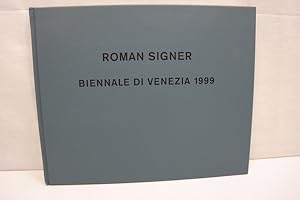 Seller image for Roman Singer: XLVIII. Biennale Di Venezia 1999 Katalog anlsslich der Ausstellung im Schweizer Pavillion im Rahmen der 48. Biennale in Venedig 1999; Texte in dt./ franz./ ital./ engl. for sale by Antiquariat Wilder - Preise inkl. MwSt.