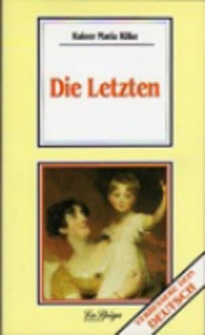 Bild des Verkufers fr Die Letzten Rainer Maria Rilke zum Verkauf von Antiquariat Buchhandel Daniel Viertel