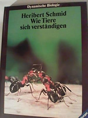 Imagen del vendedor de Wie Tiere sich verstndigen. Dynamische Biologie , Bd. 7 a la venta por ANTIQUARIAT FRDEBUCH Inh.Michael Simon