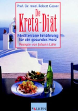 Seller image for Die Kreta-Dit Mediterrane Ernhrung fr ein gesundes Herz for sale by Antiquariat Buchhandel Daniel Viertel